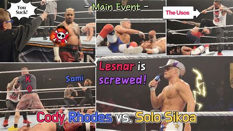 American Nightmare Cody Rhodes Vs Solo Sikoa Explosive Main Event