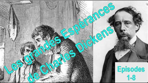 1 2 Les Grandes Espérances de Charles Dickens en 15 épisodes YouTube