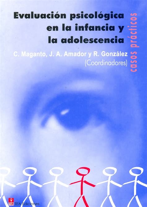 Evaluacion Psicologica En La Infancia Y La Adolescencia Ediciones