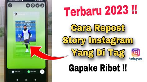 Cara Repost Story Instagram Yang Di Tag YouTube