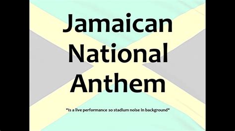 Jamaican National Anthem - YouTube