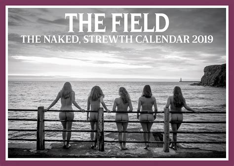 FREE Naked Strewth Charity Calendar The Field