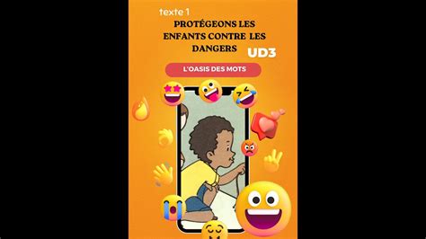 Protégeons les enfants contre les dangers l oasis des mots page 72