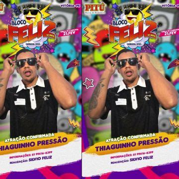 Hino Bloco Feliz Álbum de Thiaguinho Pressão LETRAS MUS BR