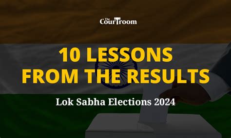 Indian General Elections 2024 - 10 Lessons from the Results