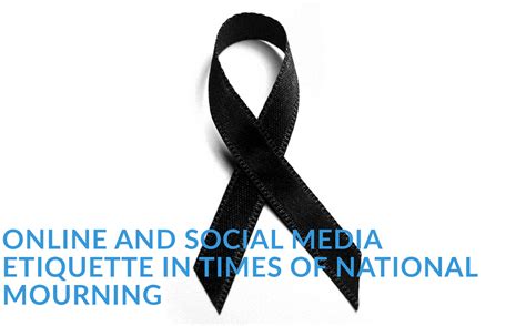 Online and Social Media Etiquette in Times of National Mourning - Midas PR