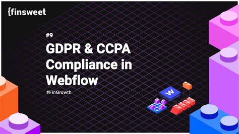 Gdpr Ccpa Compliance In Webflow F In Growth