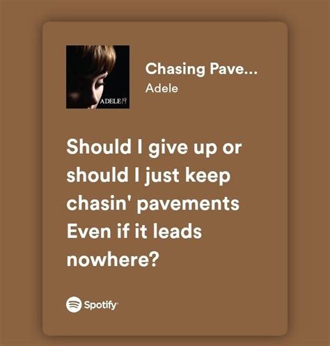 Chasing Cars Lyrics Should I Give Up Chasing Pavements Lyrics