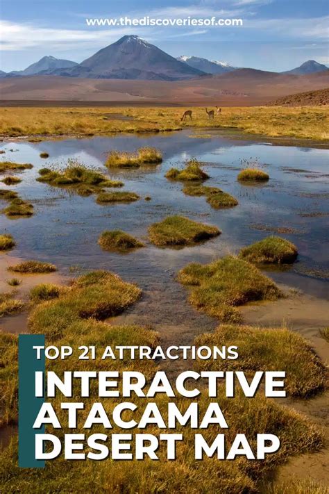 Interactive Atacama Desert Map: 21 Top Attractions — The Discoveries Of