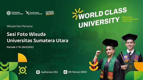 Wisuda Universitas Sumatera Utara Hari Ke Sesi I Selasa Februari