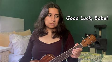 Good Luck Babe Chappell Roan Ukulele Cover YouTube