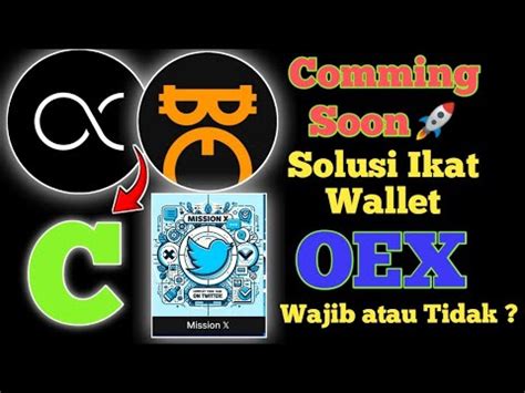 Openex Oex Updatesolusi Ikat Wallet Oex Mission C Comming Soon