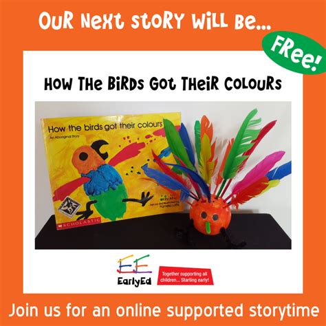 Supported Online Story Time How The Birds Got Their Colours Earlyed