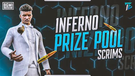 Bgmi Prize Pool Scrims Inferno Esports Scrims Live Youtube