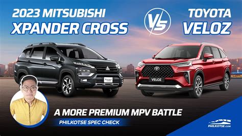 Mitsubishi Xpander Cross Vs Toyota Veloz Philkotse Spec Check