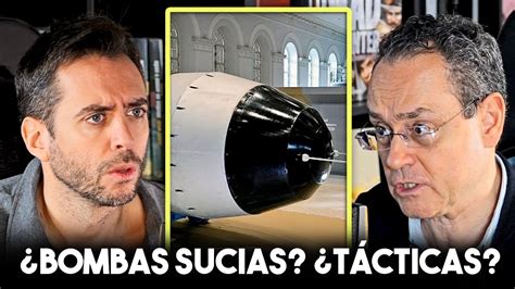 El Coronel Pedro Baños explica las BOMBAS NUCLEARES TÁCTICAS y las