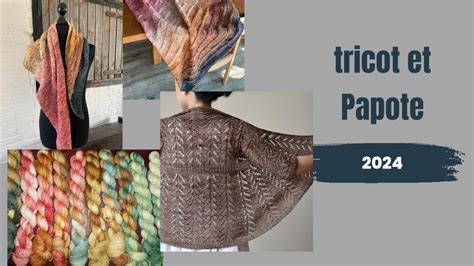 Tricot Et Papote Tricot Laine Couleurs Noz Youtube