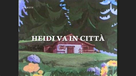 Heidi in città Sigla d apertura YouTube