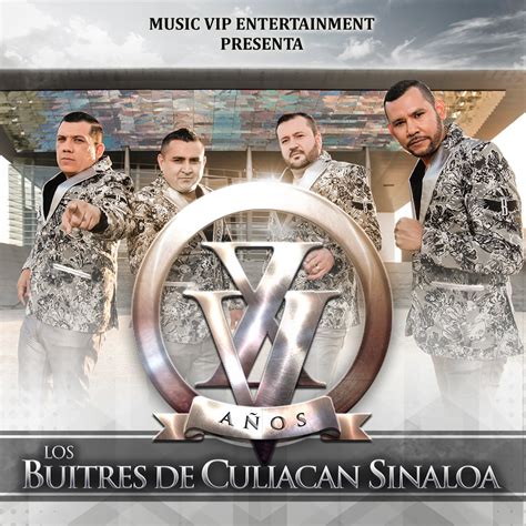 Xv A Os Los Buitres De Culiacan Sinaloa Lbum De Los Buitres De