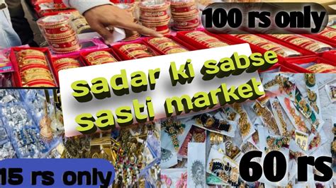 Sadar Ki Sabse Sasti Market Sunday Market Cheapest Wholesale