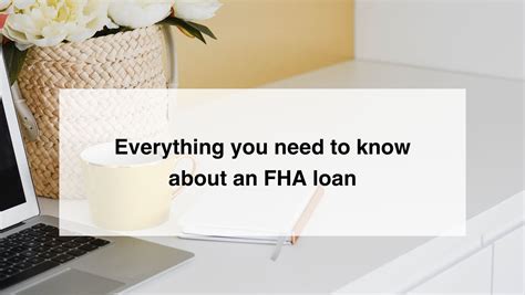 Understanding FHA Loans: Requirements, Benefits, and More