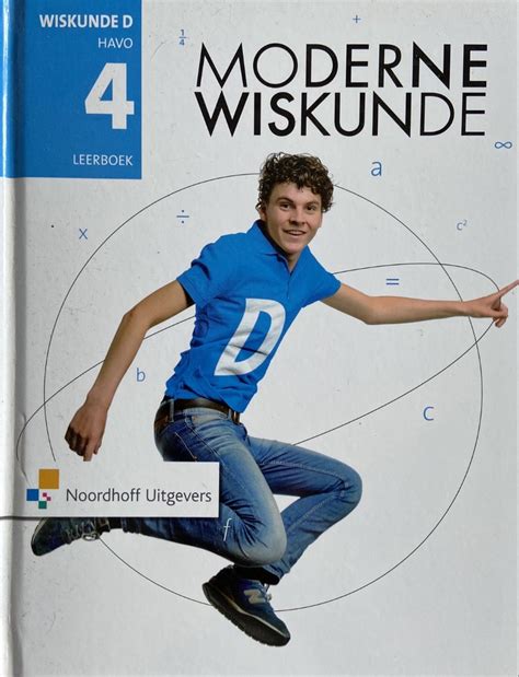 Moderne Wiskunde 11e Ed Havo 4 Wiskunde D Leerboek Noordhoff