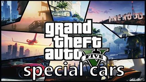 Gta 5 All Special Cars From Garage Youtube