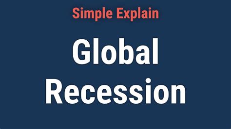 Global Recession Meaning History Examples Youtube