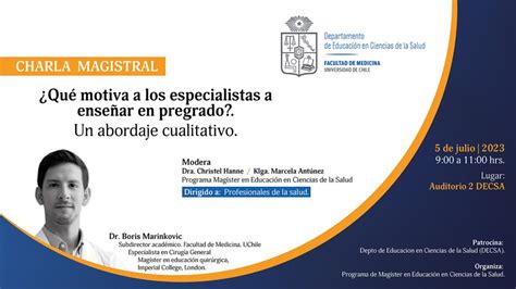 Charla Magistral Qu Motiva A Los Especialistas A Ense Ar En Pregrado