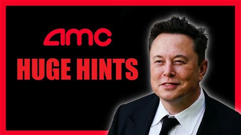 Elon Musk Partnering Up With Amc Stock Youtube