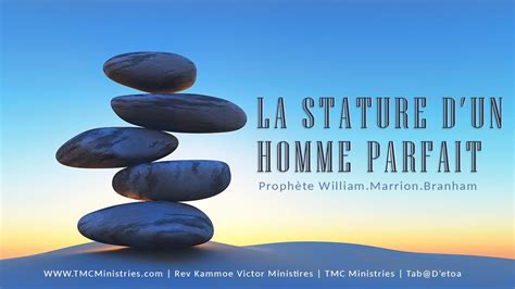 Wmb La Stature Dun Homme Parfait Vendredi 03062022 Tmc Ministries