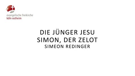 Jünger Jesu Simon der Zelot Simeon Redinger YouTube