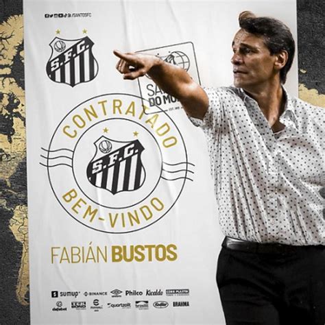 Conheça O Novo Técnico Do Santos Fabián Bustos Argentino Que Fez