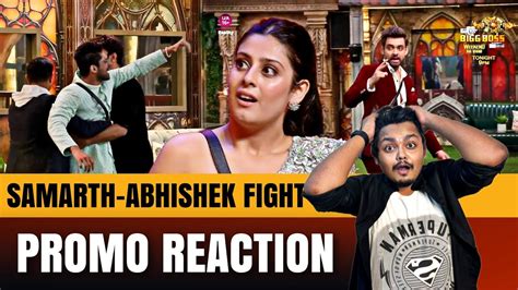 Bigg Boss 17 Promo Reaction BIG FIGHT Between SAMARTH ABHISHEK