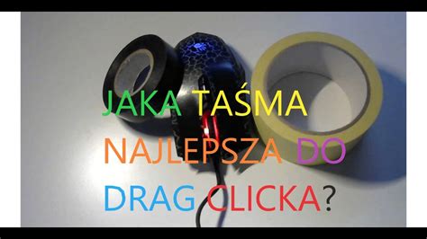 Jaka Ta Ma Jest Najlepsza Do Dragclicka Youtube