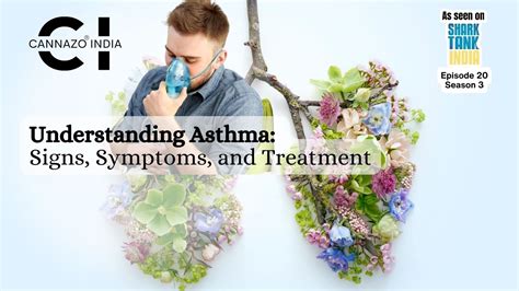 Understanding Asthma Signs Symptoms Causes And Effective Treatment