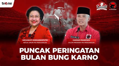 FULL Puncak Peringatan Bulan Bung Karno TvOne YouTube