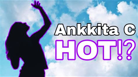 Ankkita C Hot Live Twitch YouTube