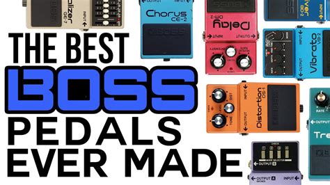 Top 10 Boss Pedals Ever Made YouTube