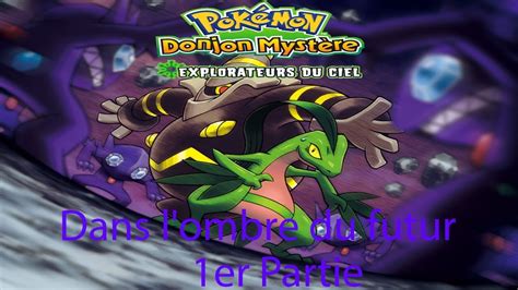 Pokemon Donjon Mystère Explorateurs du Ciel Episode Spécial Dans l