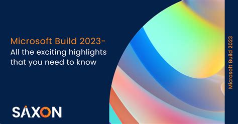 Microsoft Build 2023 - All the highlights that you need to know