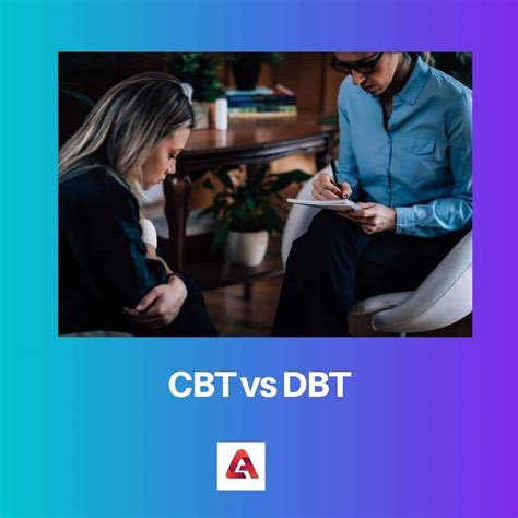 Cbt Vs Dbt Difference And Comparison