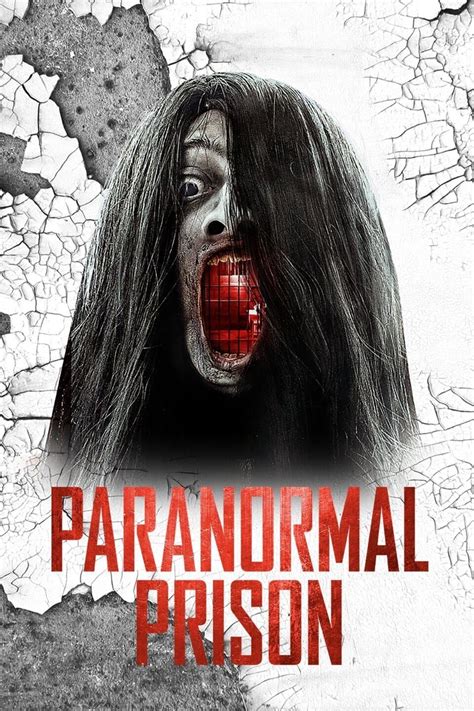 Paranormal Prison 2021 Posters The Movie Database TMDB