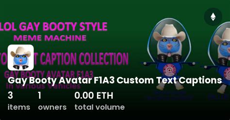 Gay Booty Avatar F1A3 Custom Text Captions Collection OpenSea