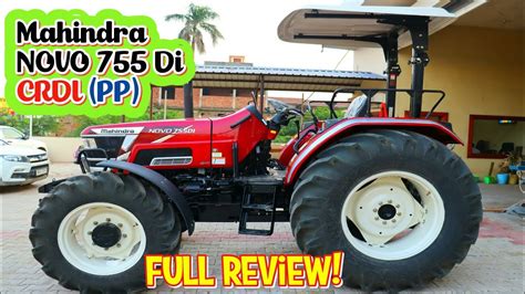 सबस कफयत और दमदर टरकटर Mahindra Novo 755 Di 4wd Crdi PP Digi