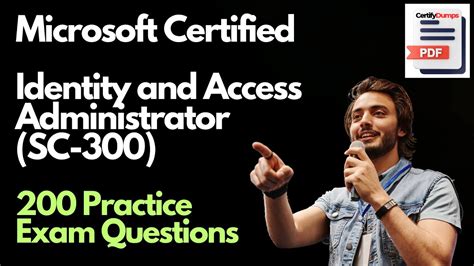 SC 300 Microsoft Identity And Access Administrator Practice Exam