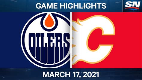 NHL Game Highlights Oilers Vs Flames Mar 17 2021 YouTube