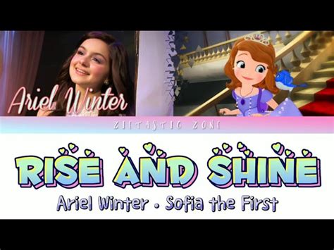 Rise and Shine- Ariel Winter (Lyrics) | Sofia the First " Once Upon a ...