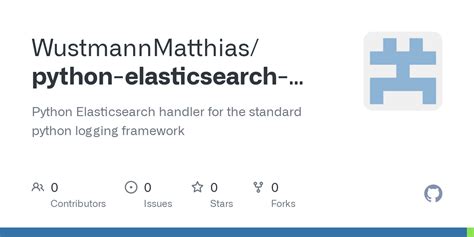 Github Wustmannmatthias Python Elasticsearch Ecs Logger Python