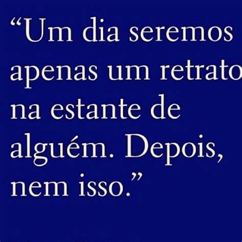 Pin De Beth Tironi Em Citacoes Frases Inspiracionais Coisas Da Vida